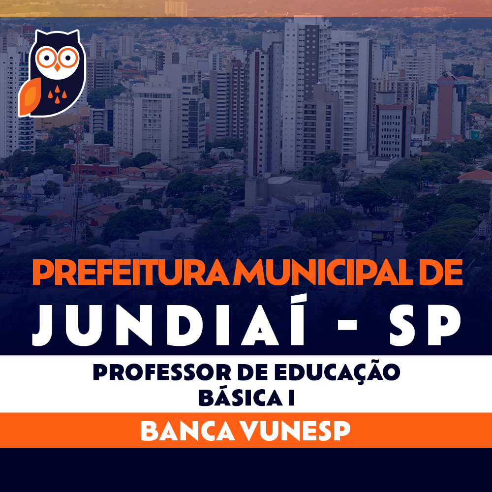 Concurso Jundiaí SP - Professor de Educação Básica I 2024 VUNESP