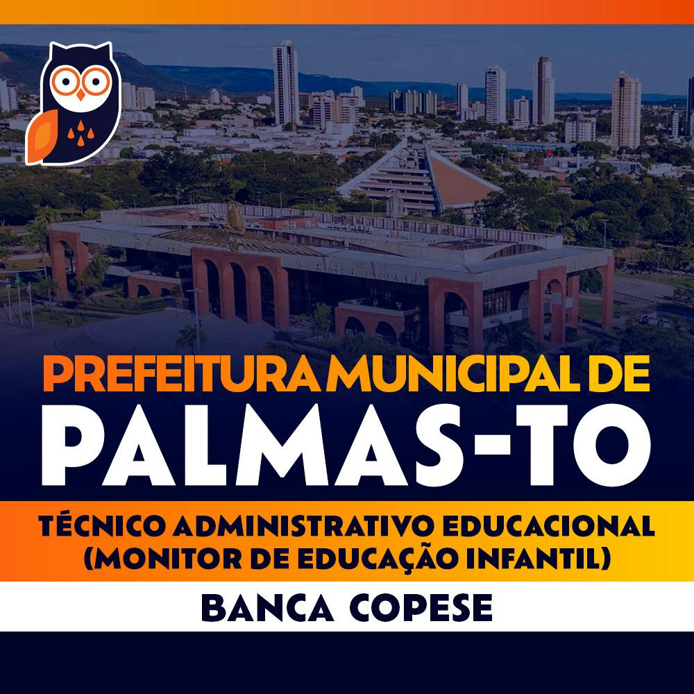 Concurso SEMED Palmas TO - Técnico Administrativo Educacional Monitor de Educação Infantil