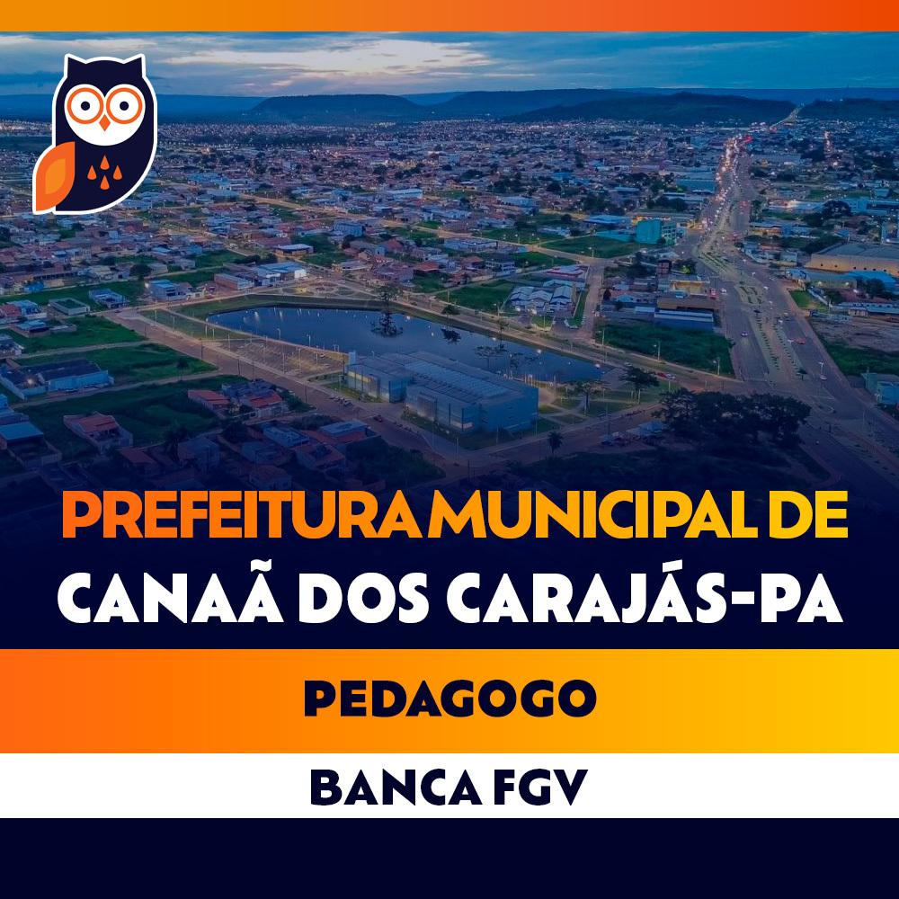 Concurso Canaã dos Carajás PA - Pedagogo