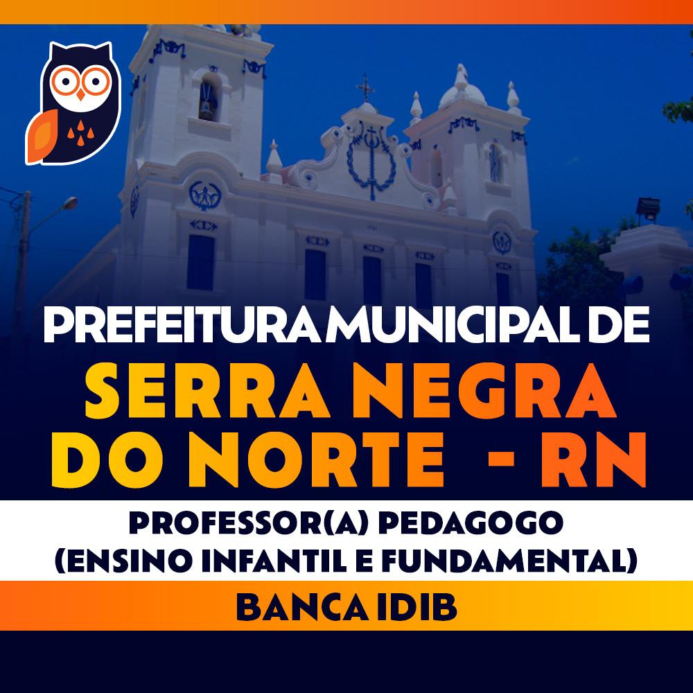 Concurso Serra Negra do Norte RN - Professor (a) Pedagogo (Ensino Infantil e Fundamental)