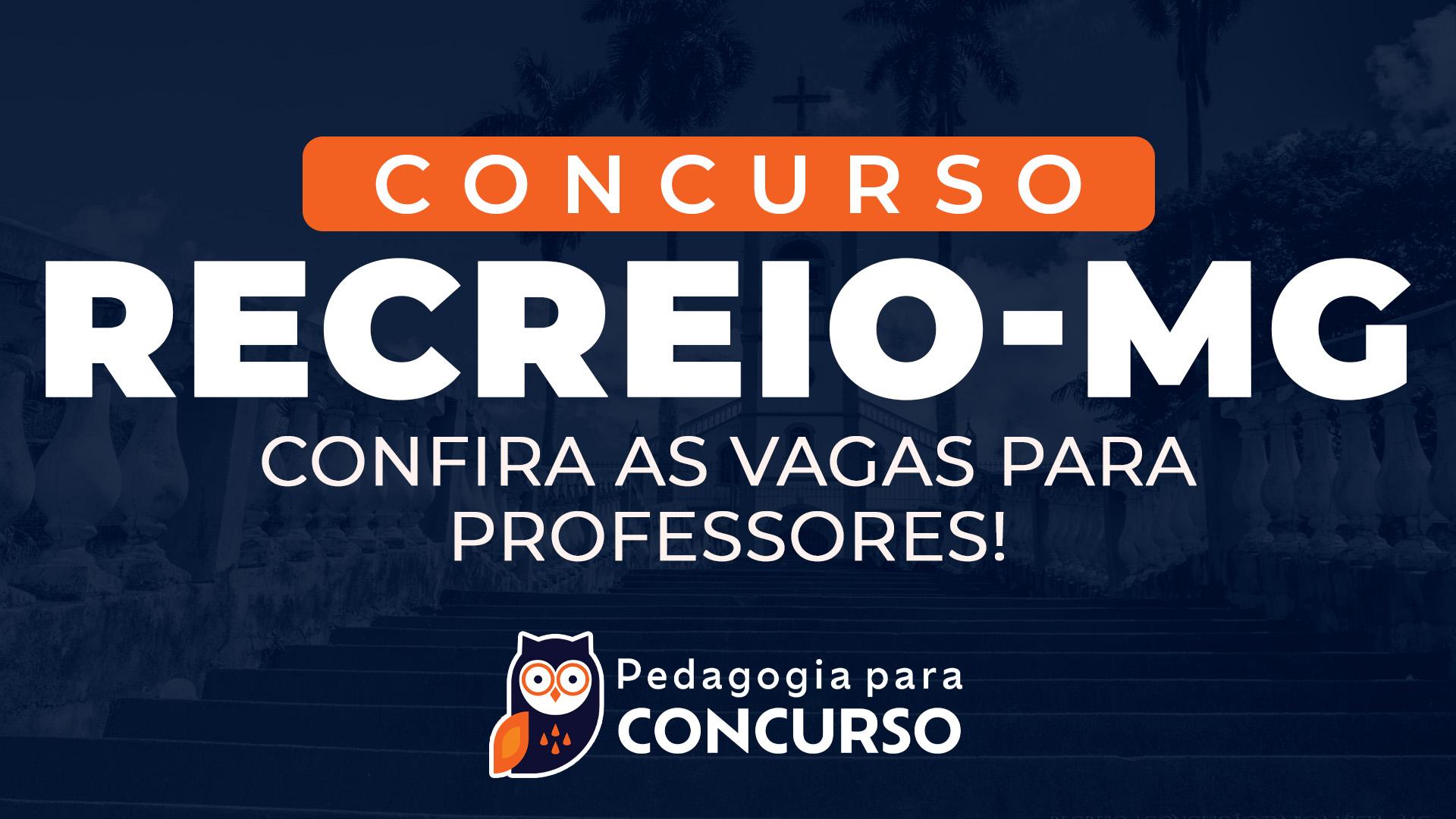 concurso recreio mg