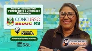 Simulado Legislação Educacional Concurso SEDUC RS - Instituto AOCP | Pedagogia para Concurso