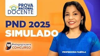Simulado para a Prova Nacional Docente (PND)