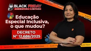 Educação Especial/Inclusiva, o que mudou | Pedagogia para Concurso
